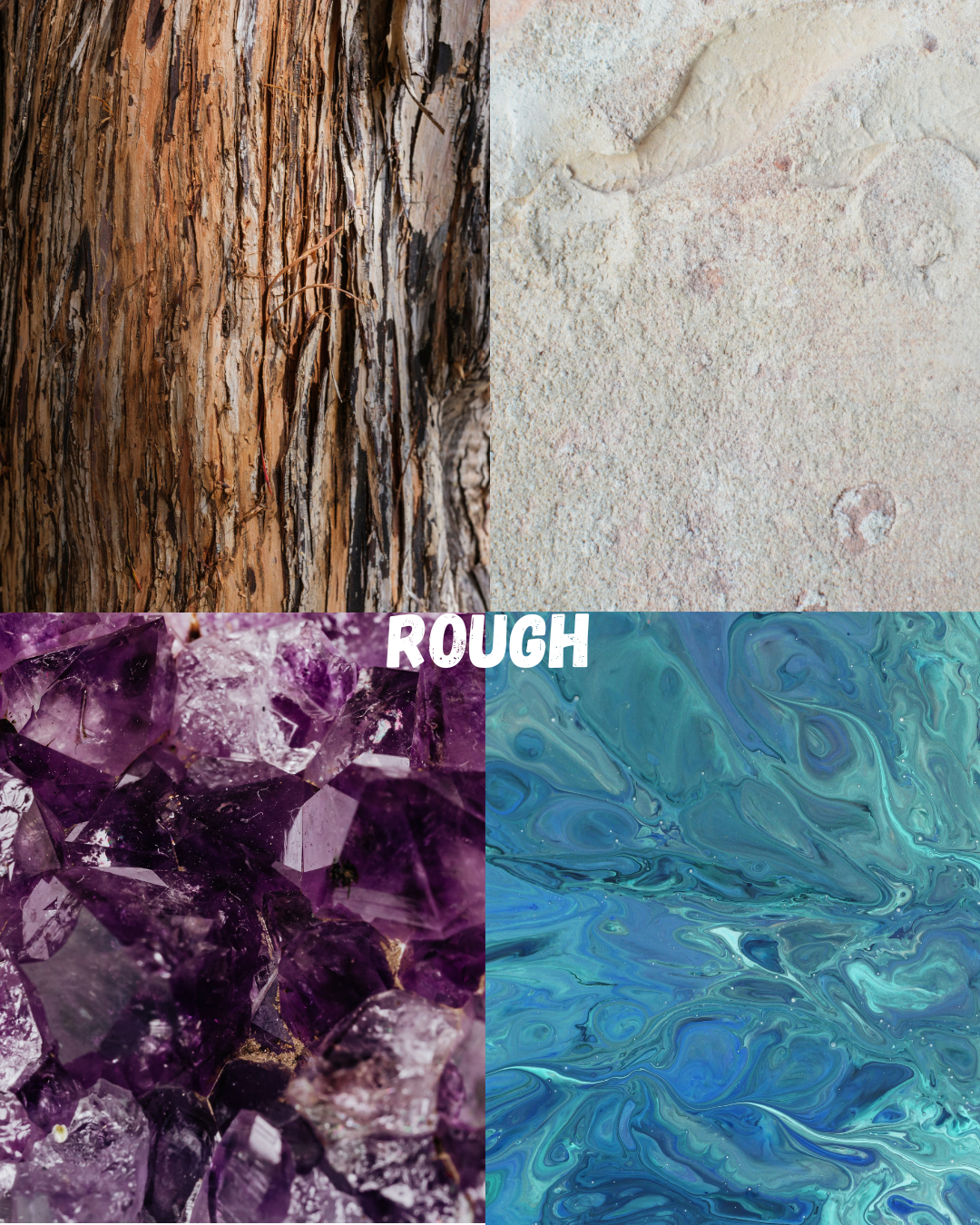 Rough and Raw